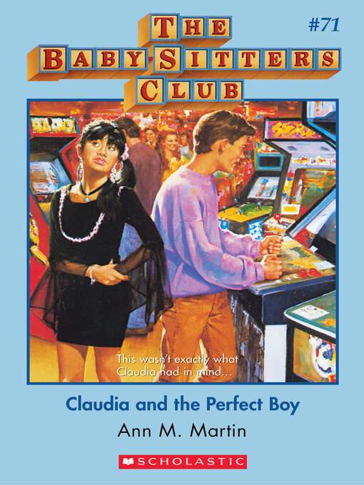 Title details for Claudia and the Perfect Boy by Ann M. Martin - Wait list
